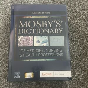 Mosby’s Dictionary of Medicine, Nursing, and Health Professions